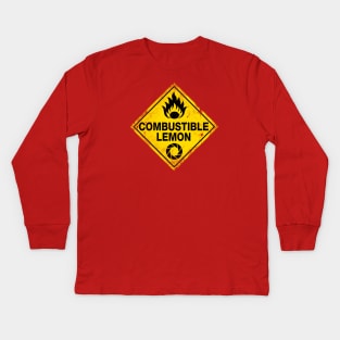 Combustible Lemon Warning Sign Kids Long Sleeve T-Shirt